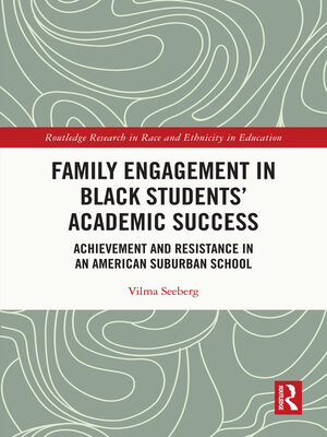 cover image of Family Engagement in Black Students' Academic Success